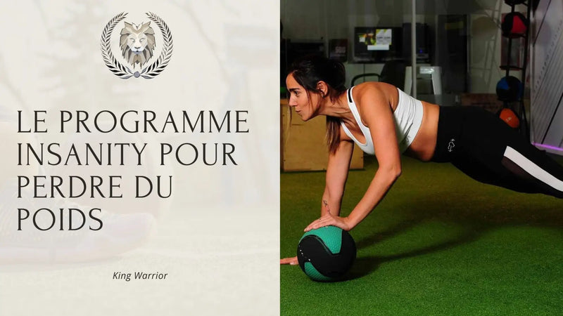 Le programme Insanity